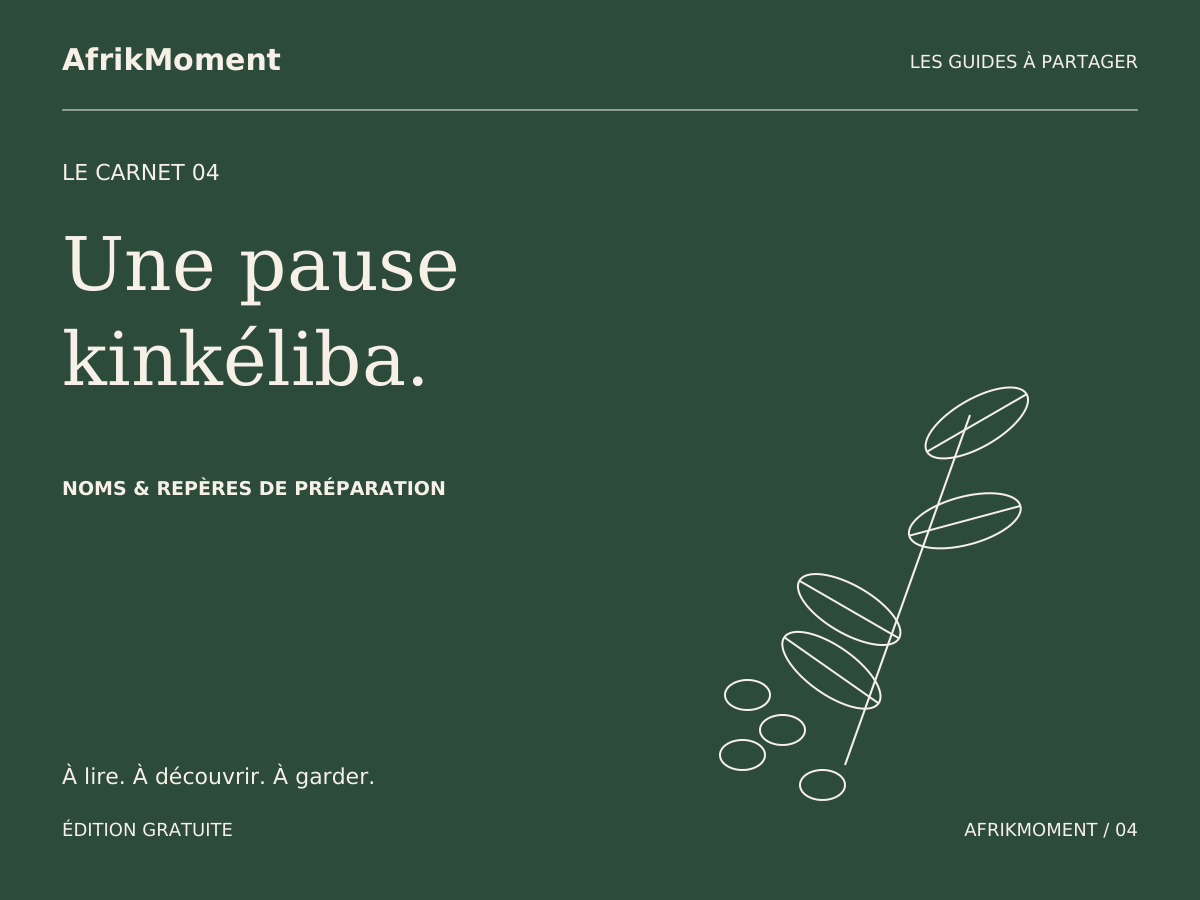 Couverture graphique du guide AfrikMoment : Le kinkéliba : découverte